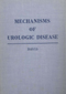 Mechanisms of Urologic Disease